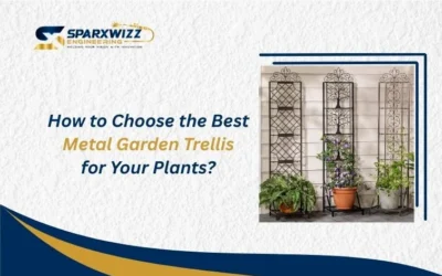 How to Choose the Best Metal Garden Trellis for Your Plants?
